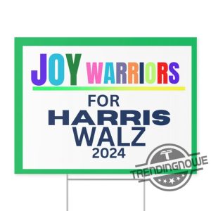 Joy Warriors For Harris Walz Yard Sign Tim Walz Yard Sign Mind Your Own Damn Business Yard Sign Tim Walz Sign Kamala Harris Sign trendingnowe 3