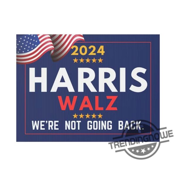 Harris Walz Yard Sign 2024 Kamala Harris For President 2024 Sign Democrat Lawn Sign Harris Walz 2024 Yard Sign trendingnowe 2