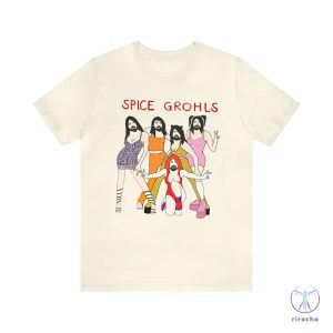 Spice Grohls Shirt Spice Grohls Girls Dave Music Funny Parody Shirt Spice Girls T Shirt revetee 3