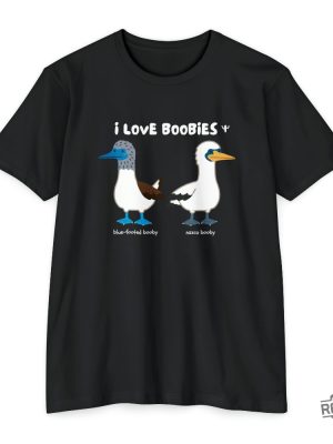 I Love Booby Birds T Shirt I Love Boobies Shirt revetee 5