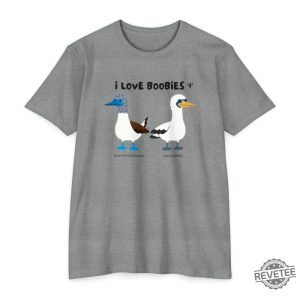 I Love Booby Birds T Shirt I Love Boobies Shirt revetee 6