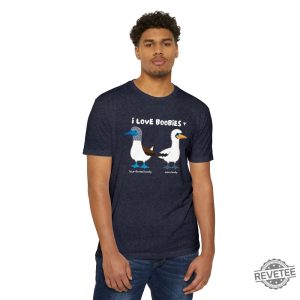 I Love Booby Birds T Shirt I Love Boobies Shirt revetee 7