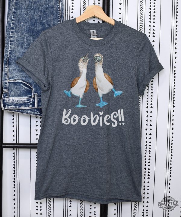 I Love Boobies Shirt Funny Booby Bird Shirt I Love Boobies Shirt revetee 3