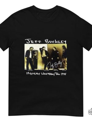 Jeff Buckley Mystery White Boy Tour 1995 Music Tour Unisex Shirt Jeff Buckley Shirt revetee 3