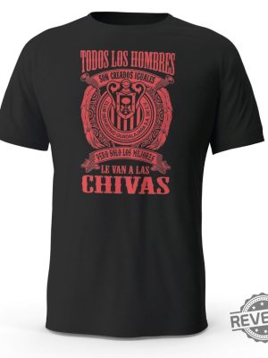 Solo Los Mejores Le Van A Las Chivas Guadalajara Black T Shirt Tshirt Playera C.D. Guadalajara Shirt revetee 2