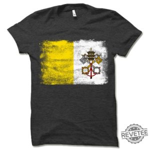 Vatican City Flag Shirt Vatican City Flag T Shirt Gift Vatican City Shirt revetee 5