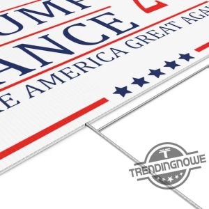 Trump Vance 2024 Yard Sign Trump Vance Sign Trump Jd Vance 2024 Election Sign Campaign Sign With Stake 18X24 Yard Sign trendingnowe 2