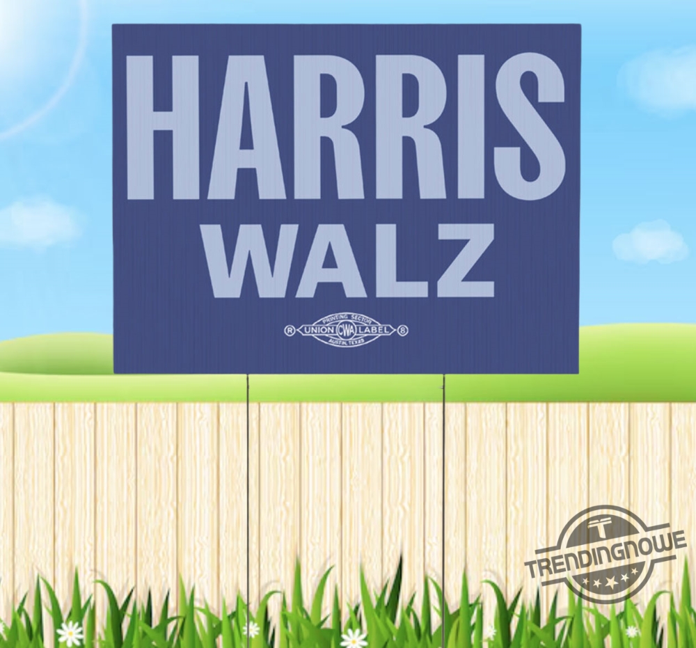 Harris Walz 2024 Logo Yard Sign Harris Walz 2024 Sgin Kamala Harris Yard Sign Not Going Back