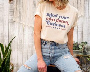 Mind Your Own Business Shirt Tim Walz Harris Walz 2024 Election Tshirt Vote Blue Hoodie Kamala Harris For President 2024 Sweatshirt Funny 2024 Election Shirt giftyzy 3