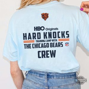 nfl hard knocks the chicago bears crew shirt