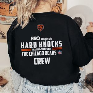 nfl hard knocks the chicago bears crew shirt