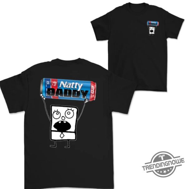 Doodlebob Natty Daddy Shirt 2 Sided Funny Drinking Tshirt Summer Tshirt Doodlebob Shirt Unisex Tshirt For Men For Women trendingnowe 3