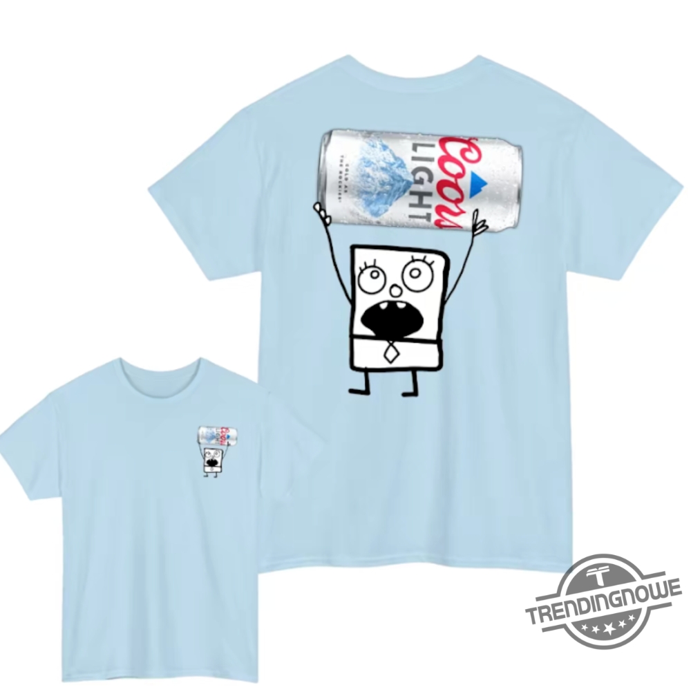 Doodlebob Coors Light Shirt 2 Sided Funny Drinking Tshirt Summer Tshirt Doodlebob Shirt Unisex Tshirt For Men For Women