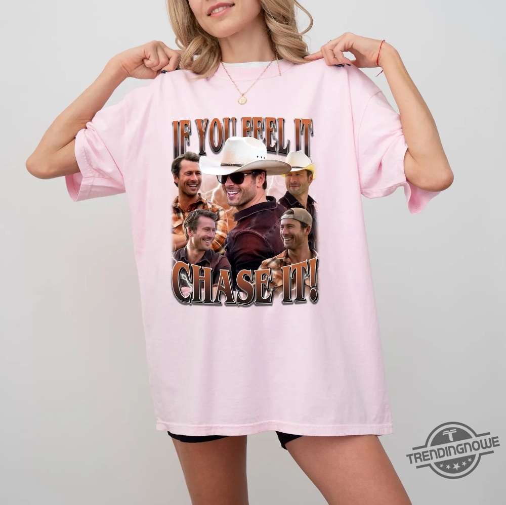 Not My First Tornado Shirt John Candy Tee If You Feel It Chase It Glen Powell Shirt Tyler Owens Twisters Shirt Twisters Movie Tee