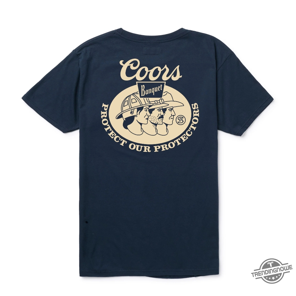 Coors Banquet Shirt Seager Coors Banquet Protectors T Shirt Sweatshirt Hoodie