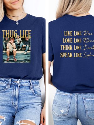 Golden Girls Thug Life Shirt The Golden Girls Shirt Golden Girls Thug Life T Shirt revetee 2