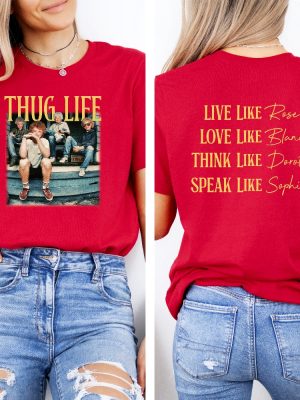 Golden Girls Thug Life Shirt The Golden Girls Shirt Golden Girls Thug Life T Shirt revetee 6