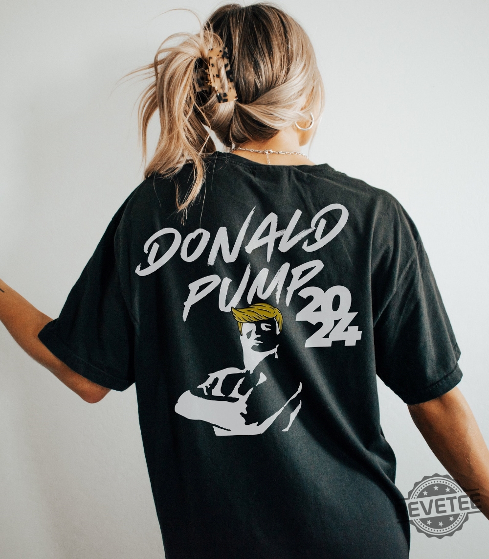 Funny Donald Pump Gym Pump Cover Shirt Donald Pump Shirt