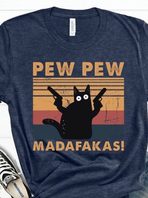 Pew Pew Madafakas Shirt Cat Lover T Shirt Funny Cat Shirt Pew Pew Madafakas Shirt revetee 6