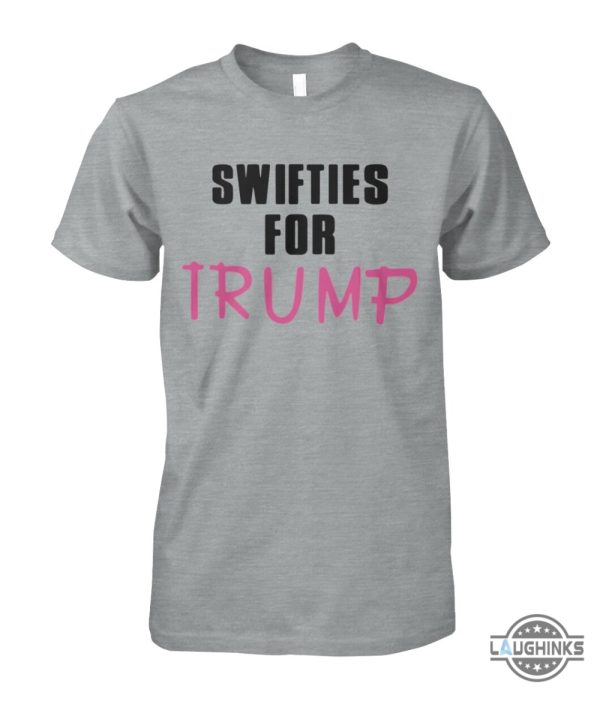 viral swifties for trump shirt for donald trump supporter and taylor swift fan