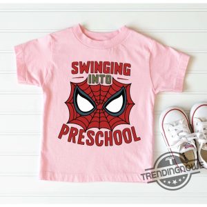 Swinging Into Preschool Shirt Pre K School Spiderman Shirt Back To School Sweatshirt School Marvel Shirt First Day Of School Tee trendingnowe 3