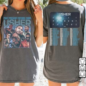 Blvckstyle 2Side Usher Past Present Future Tour 2024 Shirt Usher 2024 Concert Gift For Fan 2 Side Unisex Shirt giftyzy 6