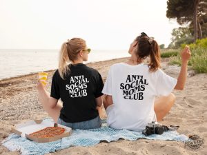 Anti Social Moms Club Shirt Antisocial Moms Club Shirt Antisocial Mom Shirt Anti Social Social Club Shirt revetee 3