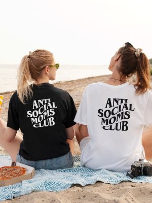 Anti Social Moms Club Shirt Antisocial Moms Club Shirt Antisocial Mom Shirt Anti Social Social Club Shirt revetee 3