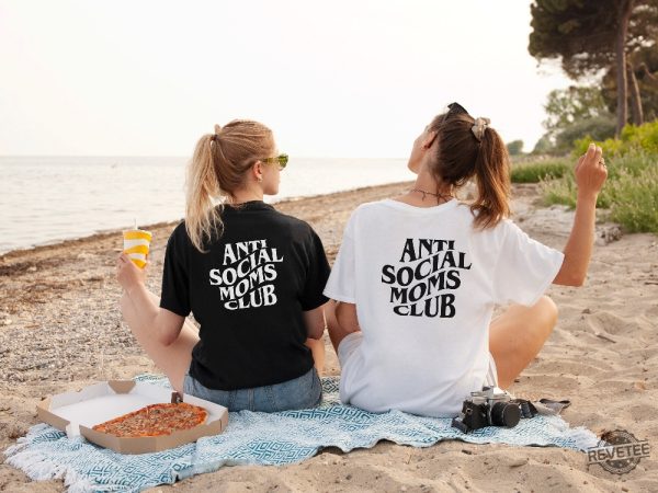 Anti Social Moms Club Shirt Antisocial Moms Club Shirt Antisocial Mom Shirt Anti Social Social Club Shirt revetee 3