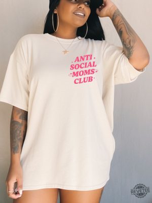 Anti Social Moms Club Shirt Gift For Mom Anti Social Social Club Shirt revetee 4