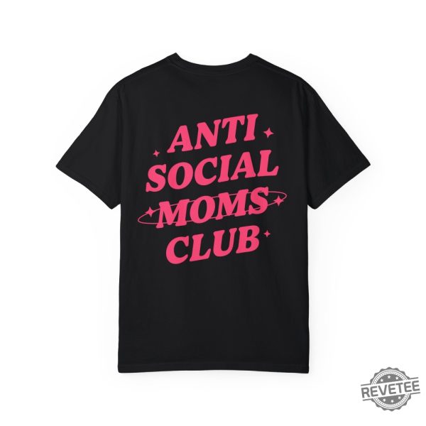 Anti Social Moms Club Shirt Gift For Mom Anti Social Social Club Shirt revetee 8