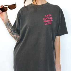 Anti Social Moms Club Shirt Gift For Mom Anti Social Social Club Shirt revetee 9