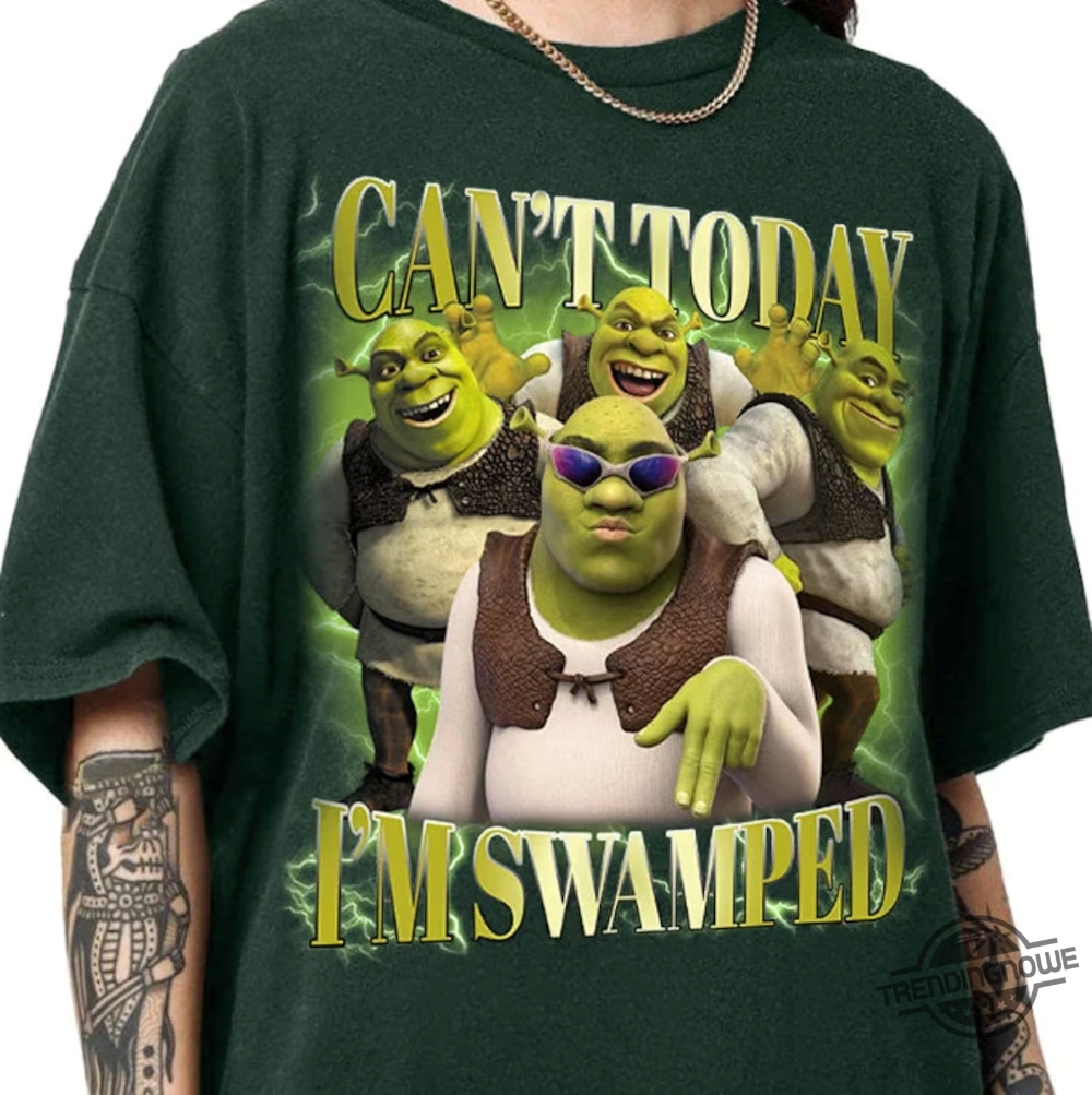 Target Shrek Shirt V2 Cant Today Im Swamped Shirt Shrek Funny Trending Shirt Fiona And Shrek Tshirt Shrek Face Meme Shirt