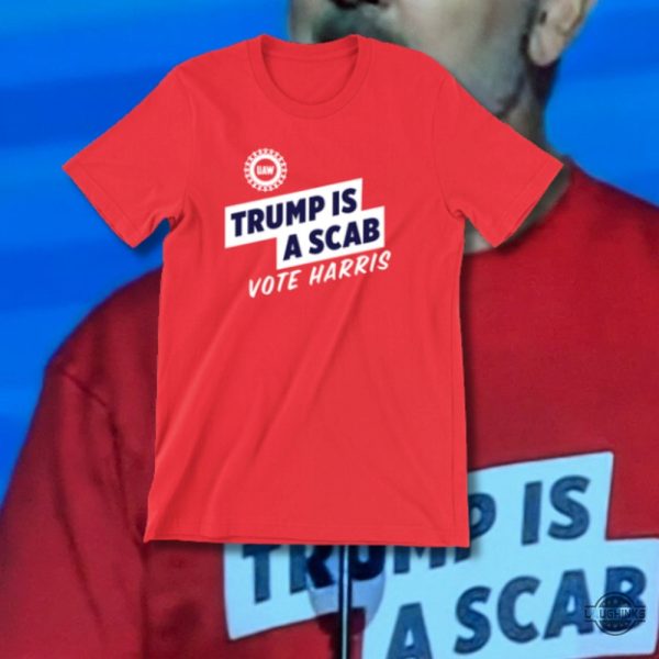 donald trump is a scab vote harris shirt at dnc convention 2024 event