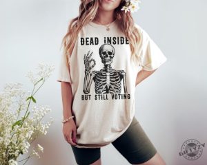 Dead Inside Vote Shirt Halloween Skeleton Sweatshirt Kamala Harris Walz Tshirt Political 2024 Election Hoodie Witchy Feminist Shirt giftyzy 8