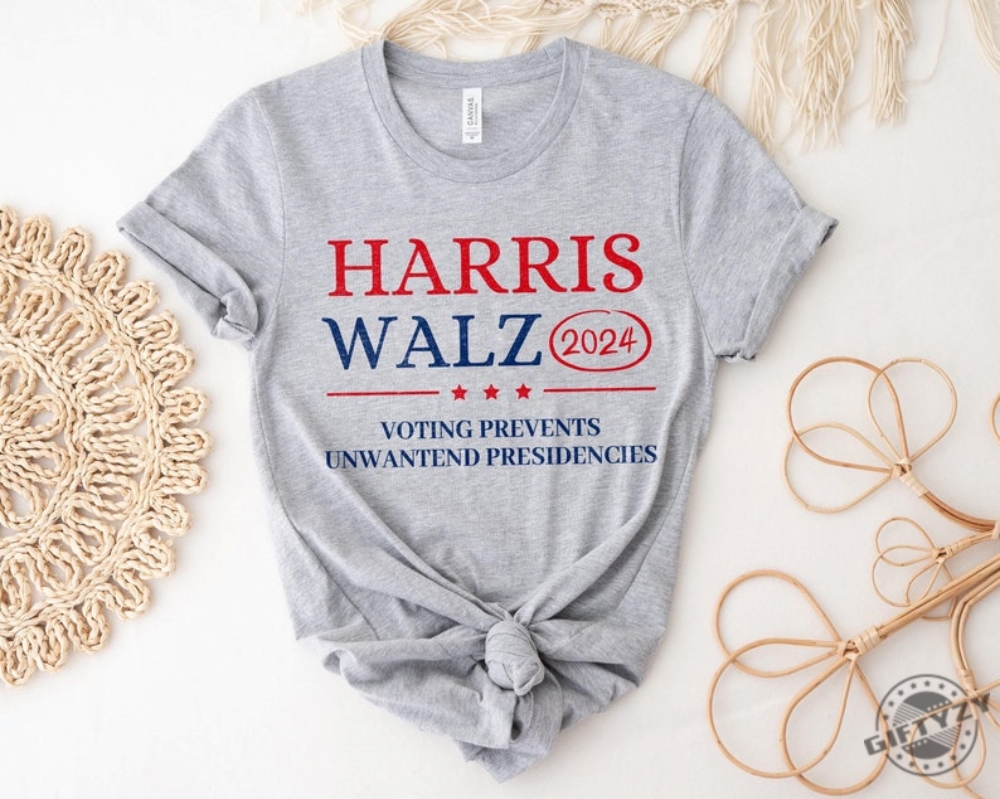 Voting Prevents Unwanted Presidencies Shirt Harris Walz Tshirt 2024 Election Hoodie Feminist Kamala Sweatshirt Presidential Election 2024 Shirt