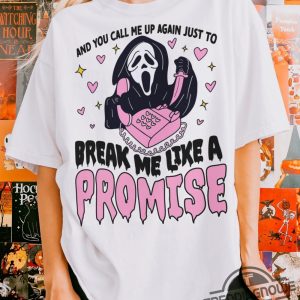 And You Call Me Up Again Just To Break Me Like A Promise Shirt Scream All Too Well Cute Spooky T Shirt Taylor Halloween Shirt trendingnowe 2