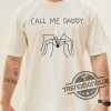 Call Me Daddy Shirt Call Me Daddy T Shirt Sweatshirt Hoodie trendingnowe 1