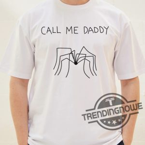 Call Me Daddy Shirt Call Me Daddy T Shirt Sweatshirt Hoodie trendingnowe 2