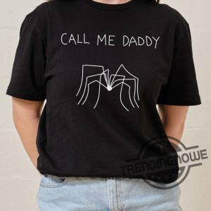 Call Me Daddy Shirt Call Me Daddy T Shirt Sweatshirt Hoodie trendingnowe 3