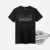 Call Me Daddy Shirt V3 Call Me Daddy T Shirt Sweatshirt Hoodie trendingnowe 1