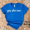 Yes She Can Shirt V2 Kamala Harris Yes She Can Shirt Kamala For President Shirt Madam President Unisex T Shirt Sweatshirt trendingnowe 1