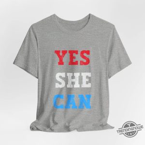 Yes She Can Shirt V2 Kamala Harris Shirt Kamala 2024 Tee Harris For President Sweatshirt Harris Shirt First Female President trendingnowe 3