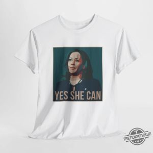 Yes She Can Shirt V4 Kamala Harris Shirt Kamala 2024 Tee Harris For President Sweatshirt Harris Shirt First Female President trendingnowe 2