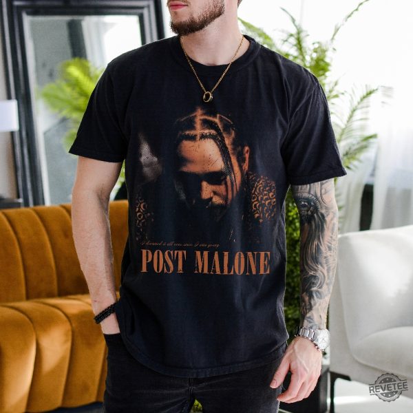 Post Malone T Shirt Post Malone Shirt Post Malone Sweatshirt revetee 2