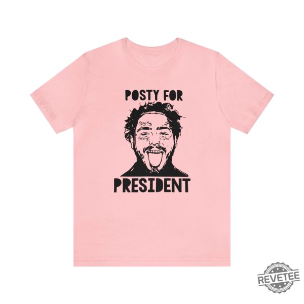 Posty For President Shirt Vote Posty Shirt Post Malone Shirt Post Malone T Shirt revetee 5