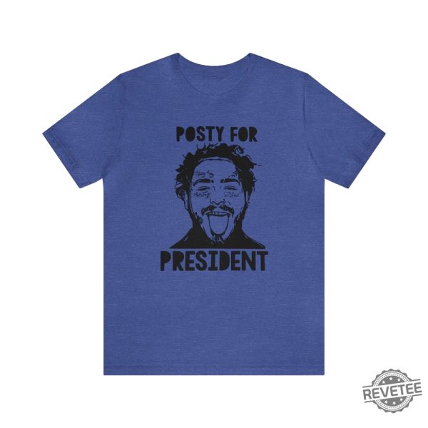 Posty For President Shirt Vote Posty Shirt Post Malone Shirt Post Malone T Shirt revetee 7