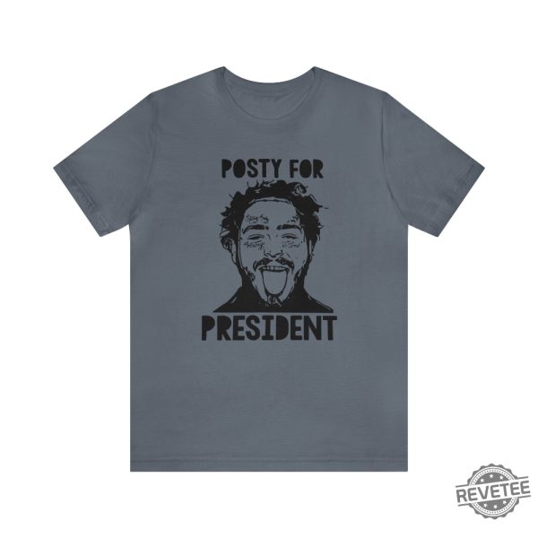 Posty For President Shirt Vote Posty Shirt Post Malone Shirt Post Malone T Shirt revetee 8