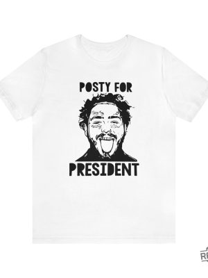 Posty For President Shirt Vote Posty Shirt Post Malone Shirt Post Malone T Shirt revetee 9