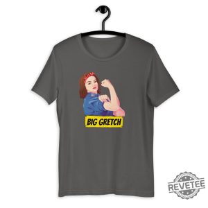 Big Gretch T Shirt Gretchen Whitmer Shirt Big Gretch Shirt Gretchen Whitmer T Shirt revetee 2